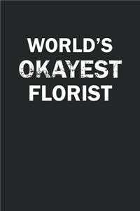 World's Okayest Florist