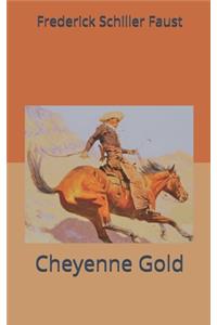 Cheyenne Gold