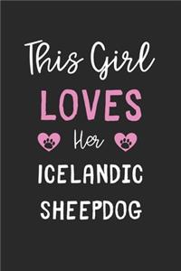 This Girl Loves Her Icelandic Sheepdog
