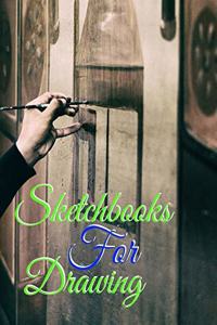 Sketchbooks For Drawing