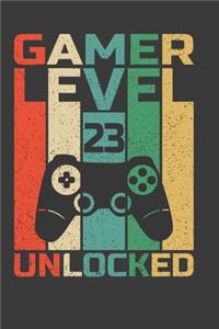Gamer Level 23 Unlocked