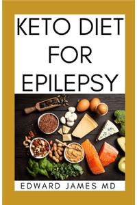 Keto Diet for Epilepsy
