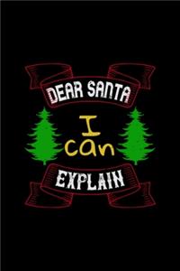 Dear Santa Define Good Notebook