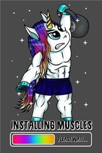 Installing Muscles Please Wait�