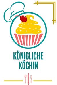Königliche Köchin