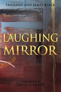 Laughing Mirror