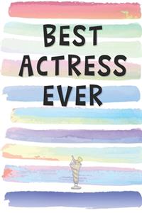 Best Actress Ever