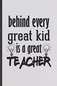 Behind Every Great Kid Is a Great Teacher
