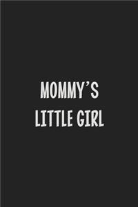 Mommy's Little Girl