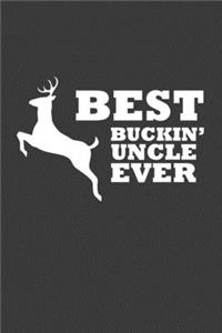 Best Buckin' Uncle Ever
