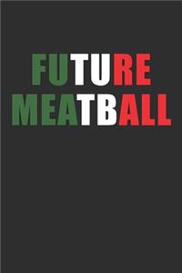 Future Meatball Notebook