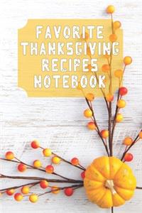 Favorite Thanksgiving Recipes Notebook
