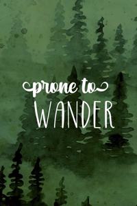 Prone To Wander