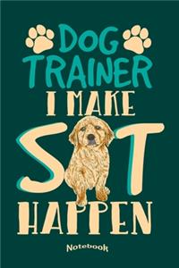 I Make Sit Happen