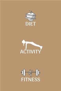 Diet Activity Fitness