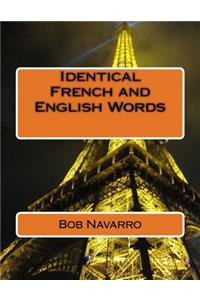 Identical French and English Words
