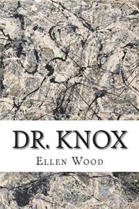 Dr. Knox