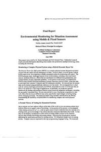 Environmental Monitoring for Situation Assessment Using Mobile and Fixed Sensors