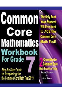 Common Core Mathematics Workbook For Grade 7