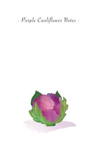 Purple Cauliflower Notes