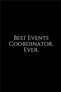 Best Events Coordinator. Ever.
