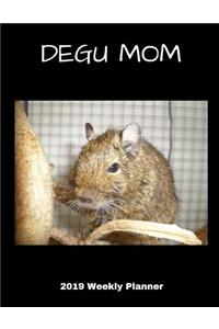 Degu Mom 2019 Weekly Planner