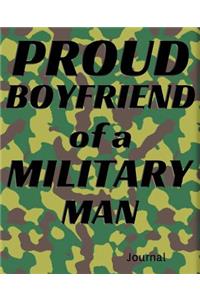Proud Boyfriend of a Military Man Journal