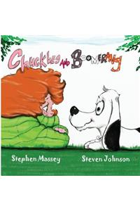Chuckles and Boomerang