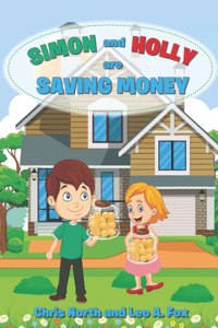 Simon and Holly are Saving Money