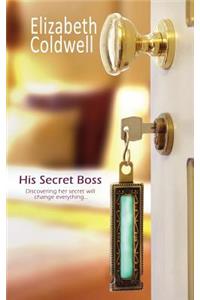 His Secret Boss