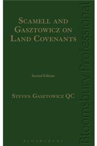Scamell and Gasztowicz on Land Covenants