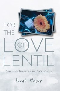 For the Love of Lentil