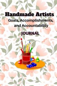 Handmade Artists Goals Accomplishments and Accountability Journal