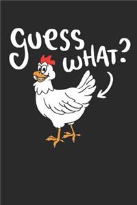 Guess What?