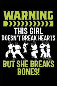 Warning This Girl Doesn't Break Hearts But She Breaks Bones!