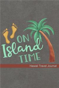 On Island Time Hawaii Travel Journal
