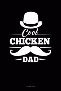 Cool Chicken Dad