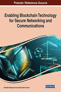 Enabling Blockchain Technology for Secure Networking and Communications