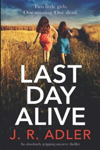 Last Day Alive