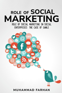 Role of Social Marketing in Social Enterprises