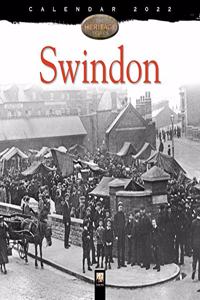 Swindon Heritage Wall Calendar 2022 (Art Calendar)