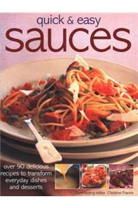 Quick & Easy Sauces