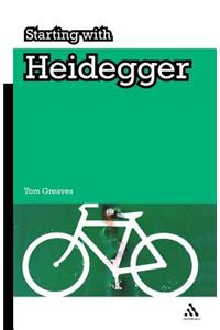 Starting with Heidegger