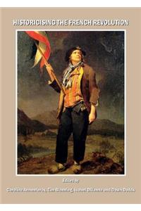 Historicising the French Revolution