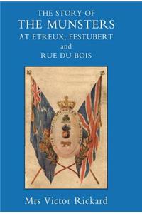 Story of the Munsters, at Etreux, Festubert and Rue Du Beis