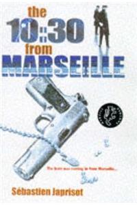 10.30 from Marseilles