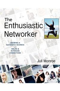 The Enthusiastic Networker