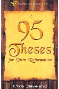 95 Theses for Pure Reformation