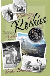 Romancing the Rockies