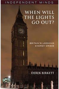 When Will the Lights Go Out?
